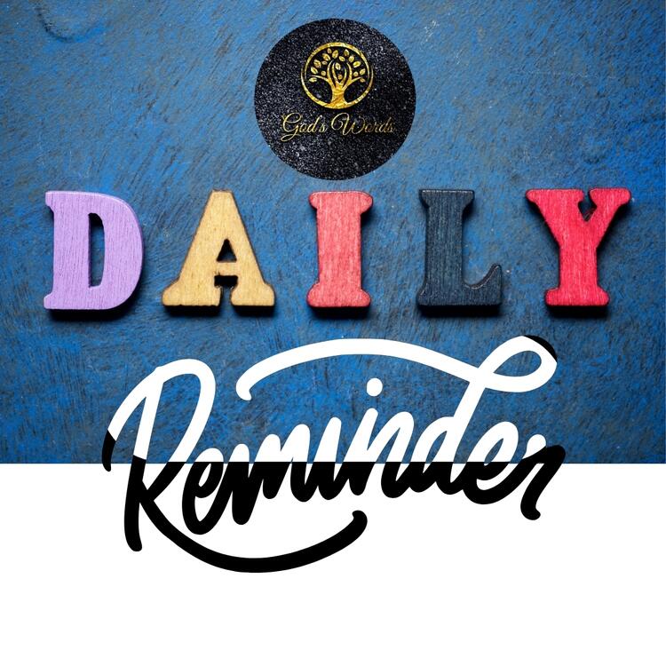 Daily Reminder Daily Reminder
